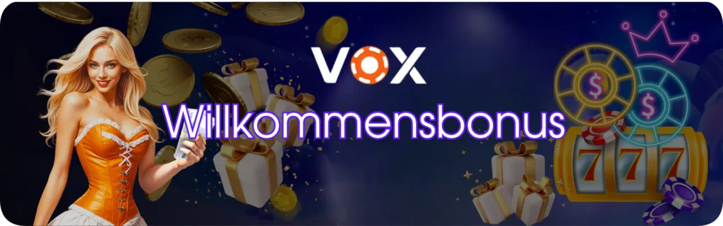Casino Vox Willkommensbonus